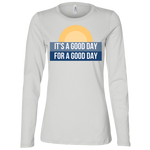 Its A Good Day - Jersey LS Missy Fit