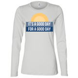 Its A Good Day - Jersey LS Missy Fit